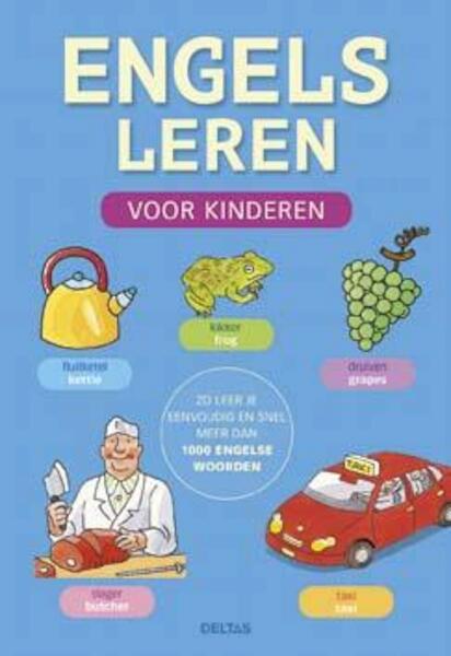 Engels leren voor kinderen - (ISBN 9789044742626)