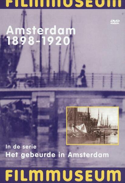 Amsterdam 1898-1920 - (ISBN 8717377001234)