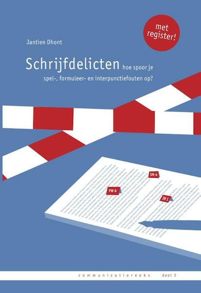 Schrijfdelicten - Jantien Dhont (ISBN 9789081854795)