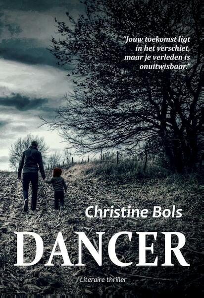 Dancer - Christine Bols (ISBN 9789491897580)