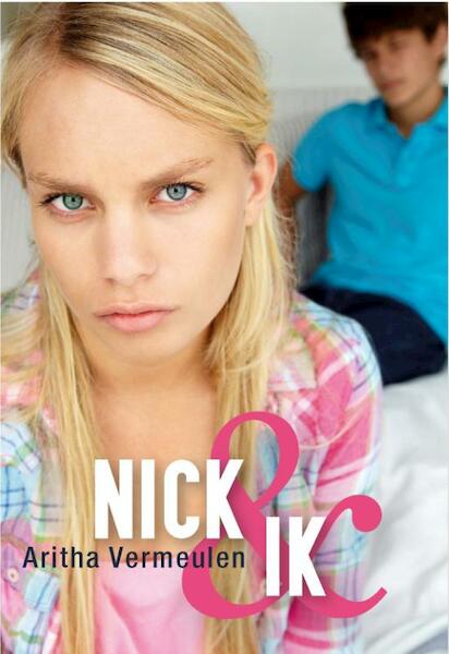 Nick en ik - Aritha Vermeulen (ISBN 9789462785786)