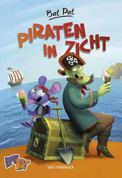 Bat Pat : Piraten in zicht - Bat Pat (ISBN 9789461315458)