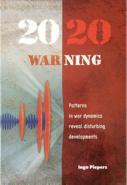 2020 WARning - Ingo Piepers (ISBN 9789082411812)