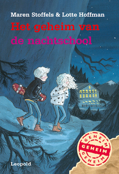 Het geheim van de nachtschool - Maren Stoffels, Lotte Hoffman (ISBN 9789025875459)