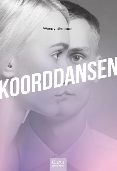 Koorddansen - Wendy Stroobant (ISBN 9789044835243)