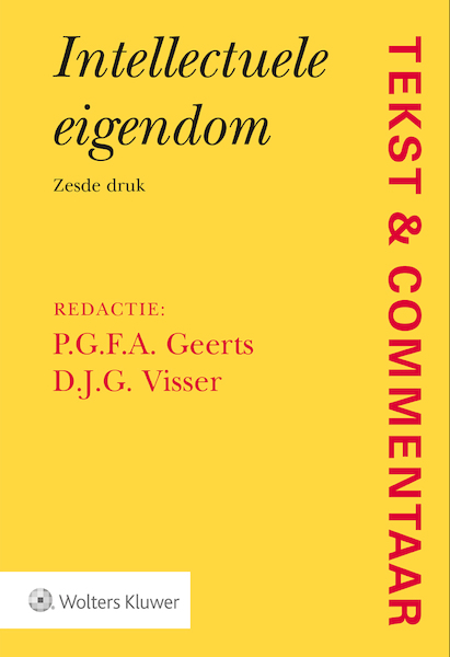 Tekst & Commentaar Intellectuele eigendom - (ISBN 9789013148992)
