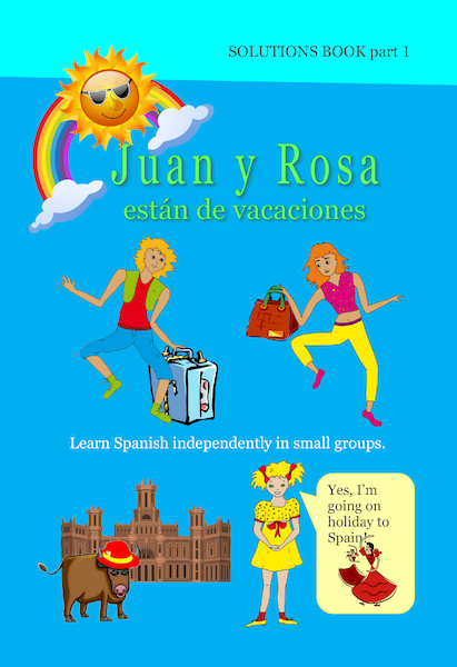 Juan y Rosa están de vacaciones, solutions book 1 - Antoinette Gerichhausen (ISBN 9789082825541)