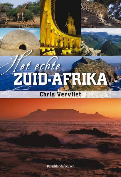 Het echte Zuid-Afrika - Chris Vervliet, Dierdre Rudman (ISBN 9789058267108)