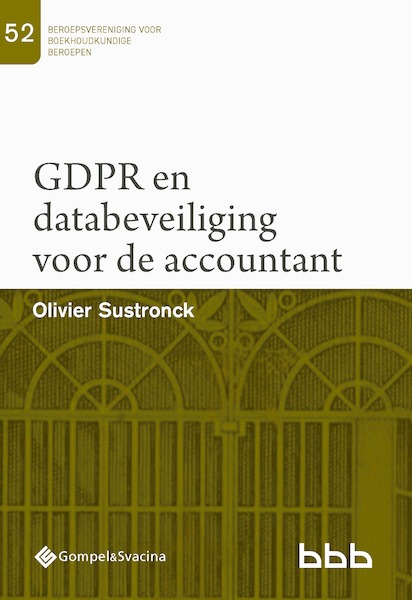 GDPR en databeveiliging voor de accountant - Olivier Sustronck (ISBN 9789463714709)