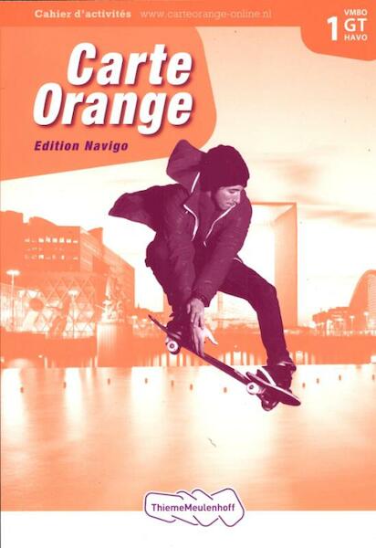 Carte Orange 1 VMBO GT/Havo Tekstboek - Marjo Knop, Wilma Bakker-van de Panne, Ronald van den Broek, Francoise Lomier (ISBN 9789006183252)