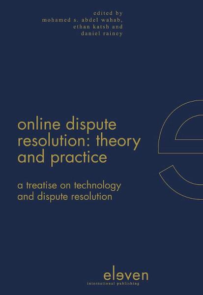 Online Dispute Resolution - (ISBN 9789490947255)