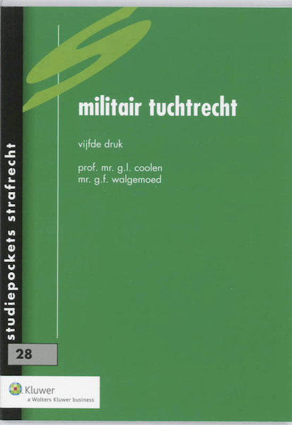 Militair tuchtrecht - G.L. Coolen, G.F. Walgemoed (ISBN 9789013053043)