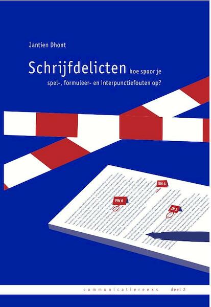 Schrijfdelicten - Jantien Dhont (ISBN 9789081854702)