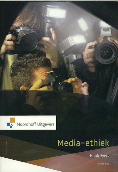 Media-ethiek - Huub Evers (ISBN 9789001809256)