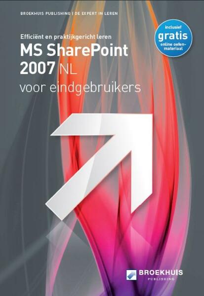 MS Office SharePoint 2007 NL eindgebruikers - (ISBN 9789088620430)