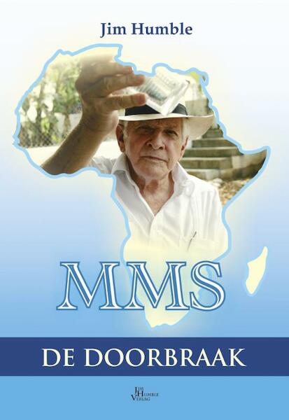 MMS De Doorbraak - Jim Humble (ISBN 9789088790003)