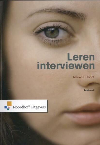 Leren interviewen - Marian Hulshof (ISBN 9789001817848)