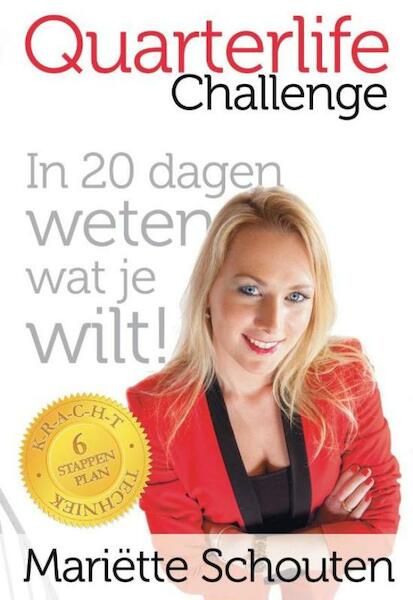 Quarterlife challenge - Mariette Schouten (ISBN 9789065233820)