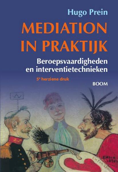 Mediation in praktijk - Hugo Prein (ISBN 9789089535733)