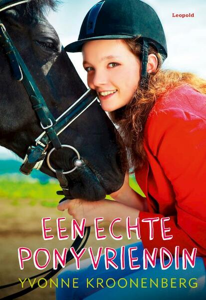 Een echte ponyvriendin - Yvonne Kroonenberg (ISBN 9789025870560)