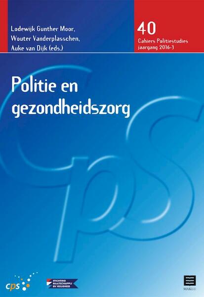 Politie en gezondheidszorg - (ISBN 9789046608302)