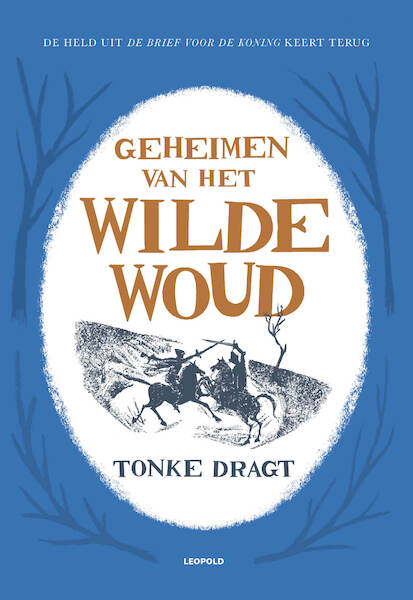 Geheimen van het Wilde Woud - Tonke Dragt (ISBN 9789025873547)