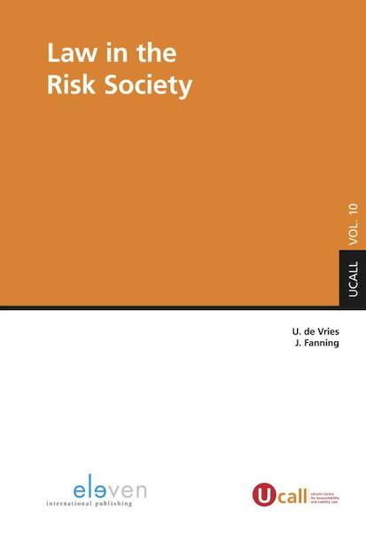 Law in the risk society - (ISBN 9789462367500)