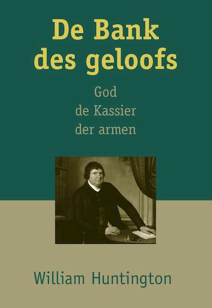 De Bank des geloofs - William Huntington (ISBN 9789402904741)