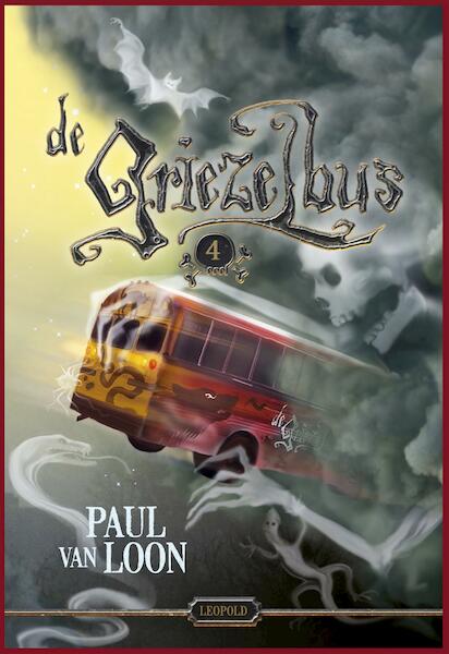 De Griezelbus 4 - Paul van Loon (ISBN 9789025875091)
