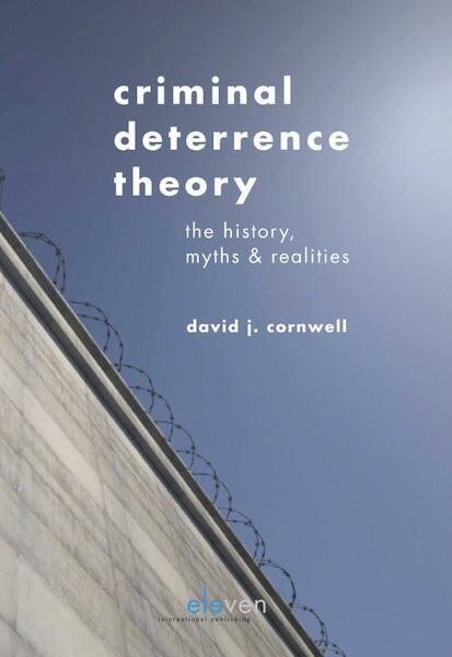 Criminal Deterrence Theory - David Cornwell (ISBN 9789462368156)