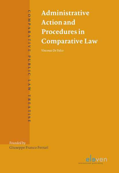 Administrative Actions and Procedures in Comparative Law - Vincenzo De Falco (ISBN 9789462368422)
