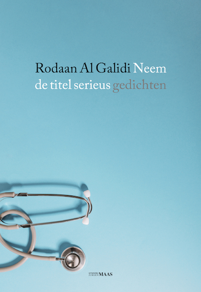 Neem de titel serieus - Rodaan Al Galidi (ISBN 9789491921490)
