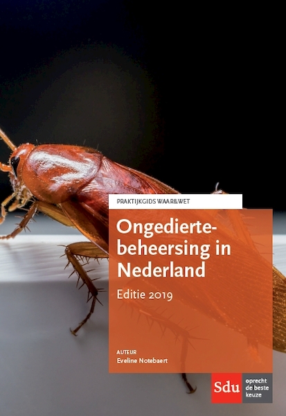 Ongediertebeheersing in Nederland - Eveline Notebaert (ISBN 9789012403368)
