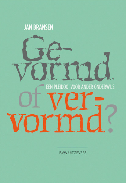 Gevormd of vervormd? - Jan Bransen (ISBN 9789492538574)