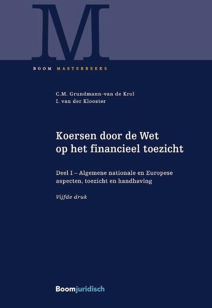 Koersen door de Wft - Christel Grundmann-van de Krol, Ingrid van der Klooster (ISBN 9789089749505)