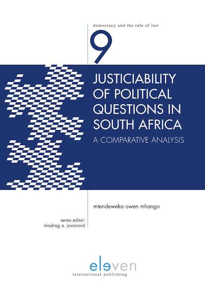 Justiciability of Political Questions in South Africa - Mtendeweka Owen Mhango (ISBN 9789462369184)