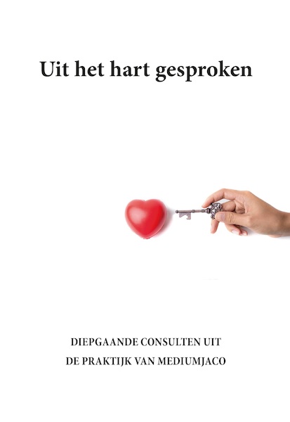 Uit het hart gesproken - Jaco Elken (ISBN 9789082700114)