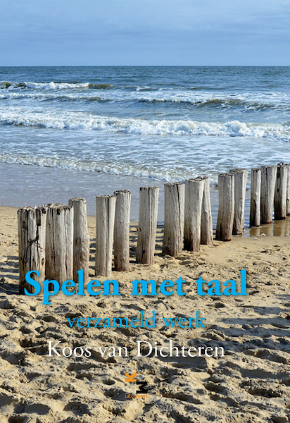 Spelen met taal. - Koos van Dichteren (ISBN 9789075979961)