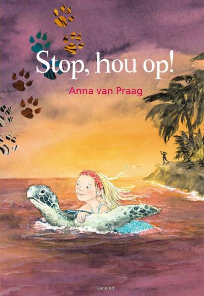 Stop hou op! - Anna van Praag (ISBN 9789025859343)