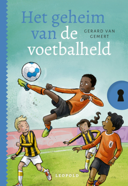 Het geheim van de voetbalheld - Gerard van Gemert (ISBN 9789025879372)