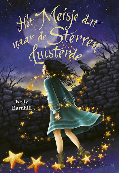 Het meisje dat naar de sterren luisterde - Kelly Barnhill (ISBN 9789025883058)