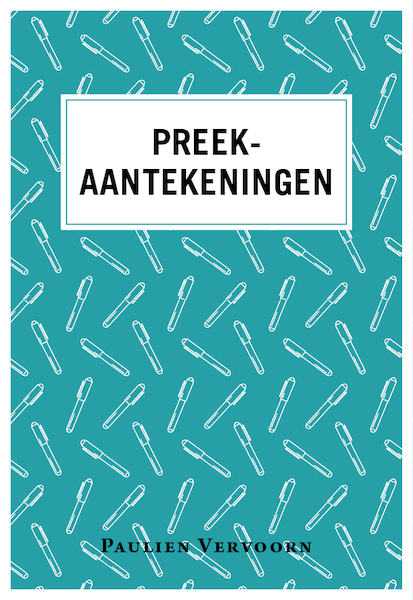 Preekaantekeningen - Paulien Vervoorn (ISBN 9789043538312)