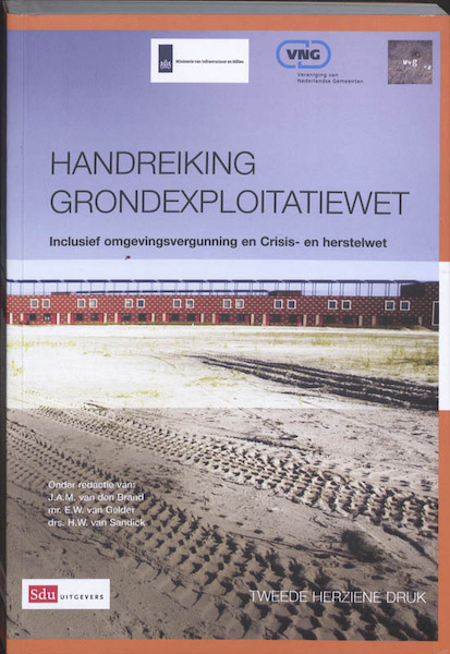 Handreiking Grondexploitatiewet - (ISBN 9789012571012)