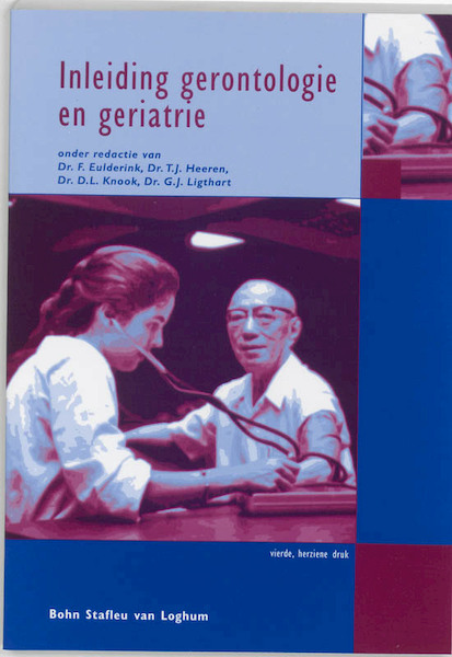 Inleiding gerontologie en geriatrie - (ISBN 9789031342648)