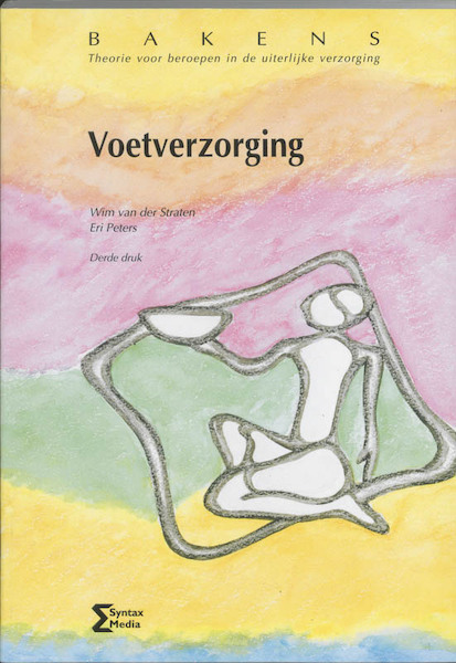 Voetverzorging - W. van der Straten, Emily Peters (ISBN 9789077423004)