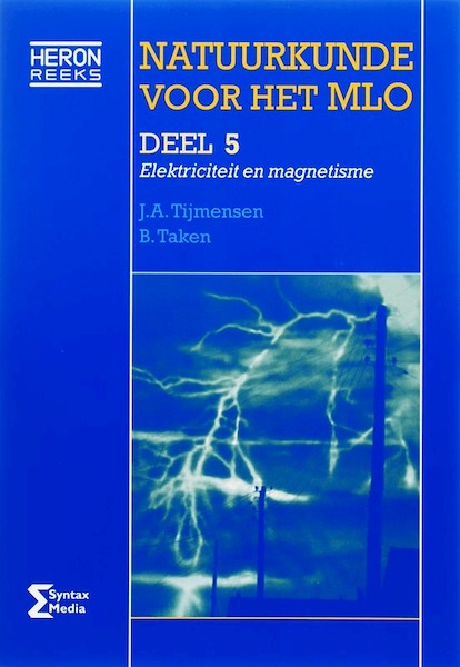 Natuurkunde voor het MLO 5 - J.A. Tijmensen, B. Taken (ISBN 9789077423325)