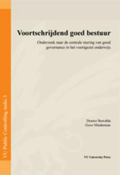 Voortschrijdend goed bestuur - D. Buwalda, G. Minderman (ISBN 9789086592876)