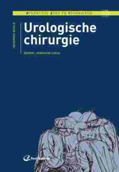 Urologische chirurgie - Hendries Boele (ISBN 9789035233447)