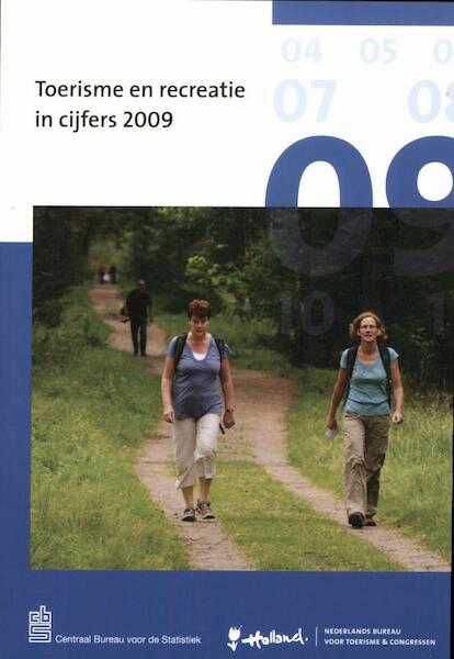 Toerisme en recreatie in cijfers 2009 - (ISBN 9789035720886)