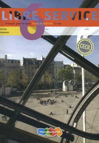 Libre service Textes et activites ed Francaise 6 V - (ISBN 9789006182804)